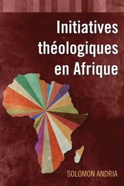 Initiatives théologiques en Afrique - Andria, Solomon