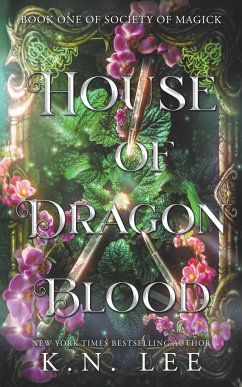 House of Dragon Blood - Lee, K. N.