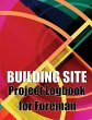 Building Site Project Logbook for... - Bild 1
