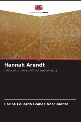 Hannah Arendt Hannah Arendt