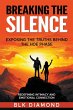 Breaking the Silence_ Exposing the... - Bild 1
