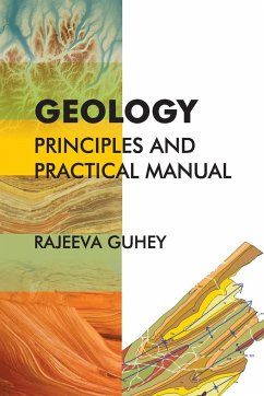 Geology: Principles and Practical Manual - Guhey, Rajeeva
