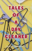 Tales of a Dry Cleaner