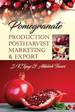 Cover Pomegranate: Production, Postharvest, Marketing and Export