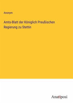 Cover Amts-Blatt der Königlich Preußischen Regierung zu Stettin