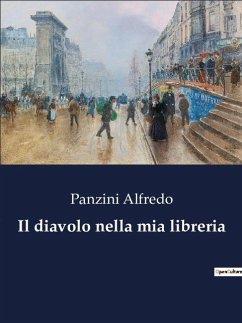 Il diavolo nella mia libreria - Alfredo, Panzini