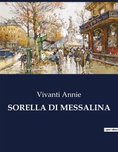 SORELLA DI MESSALINA - Annie, Vivanti