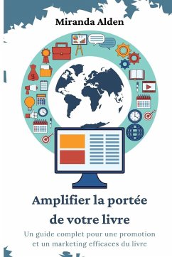 Amplifier la portée de votre livre - Alden, Miranda