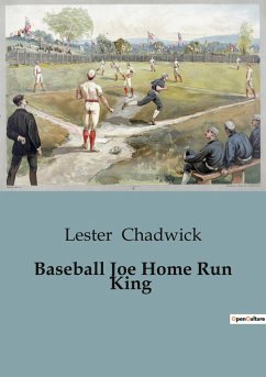 Baseball Joe Home Run King - Chadwick, Lester