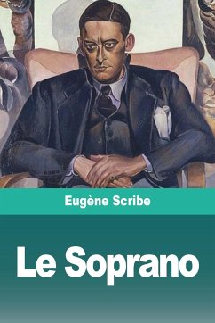 Le Soprano - Scribe, Eugène