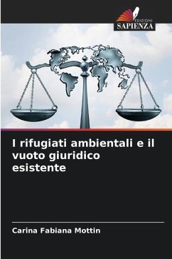 I rifugiati ambientali e il vuoto giuridico esistente - Mottin, Carina Fabiana