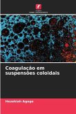 Coagulação em suspensões coloidais