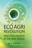 Eco Agri Revolution: Practical Lessons and the Way Ahead Eco Agri Revolution: Practical Lessons and the Way Ahead