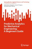 Predictive Analytics for Mechanical Engineering: A Beginners Guide (eBook, PDF)