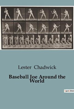 Baseball Joe Around the World - Chadwick, Lester