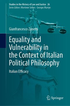 Equality and Vulnerability in the Context of Italian Political Philosophy (eBook, PDF) - Zanetti, Gianfrancesco