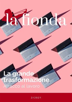 Cover La grande trasformazione. Attacco al lavoro