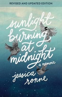 Sunlight Burning at Midnight (eBook, ePUB) Sunlight Burning at Midnight (eBook, ePUB)