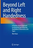Beyond Left and Right Handedness (eBook, PDF)