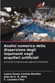 Analisi numerica della dispersione degli inquinanti negli acquiferi artificiali