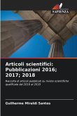 Articoli scientifici: Pubblicazioni 2016; 2017; 2018