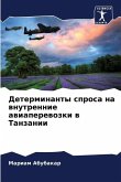 Determinanty sprosa na wnutrennie awiaperewozki w Tanzanii