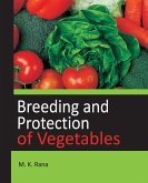 Breeding and Protection of Vegetables Breeding and Protection of Vegetables