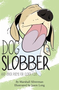 Dog Slobber - Silverman, Marshall