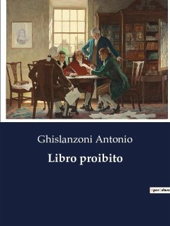 Libro proibito - Antonio, Ghislanzoni