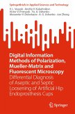 Digital Information Methods of Polarization, Mueller-Matrix and Fluorescent Microscopy (eBook, PDF)