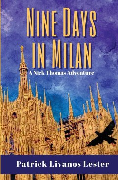 Nine Days in Milan - Livanos Lester, Patrick