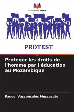 Protéger les droits de l'homme par l'éducation au Mozambique - Mussacate, Fanuel Vasconcelos