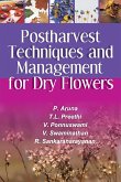 Postharvest Techniques and Management for Dry Flowers