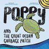 Poppy and the Great Ocean Garbage Patch - Bild 1