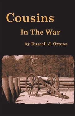 Cousins In The War - Ottens, Russell J.