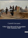 Villa Glori Ricordi Ed Aneddoti Dell Autunno 1867