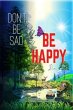Don't Be Sad! Be Happy! (eBook, ePUB) - Bild 1