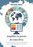 Amplifier la portée de votre livre (eBook, ePUB) Amplifier la portée de votre livre (eBook, ePUB)