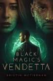 Black Magic's Vendetta (Siren Song, #3) (eBook, ePUB)
