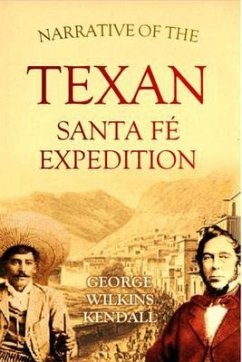 Cover Narrative of the Texan Santa Fé Expedition (eBook, ePUB)