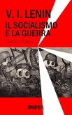 Il socialismo e la guerra (eBook, ePUB)