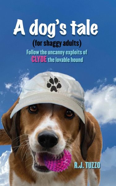 A Dog's Tale (eBook, ePUB)