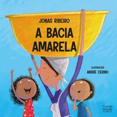 Cover A bacia amarela (eBook, ePUB)