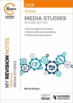 My Revision Notes: OCR A Level Media Studies Second Edition (eBook, ePUB) - Rodgers, Michael