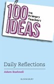 100 Ideas for Primary Teachers: Daily Reflections (eBook, ePUB)
