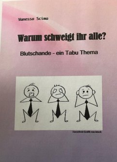 Warum schweigt ihr alle? (eBook, ePUB) - Scima, Vanessa