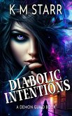 Diabolic Intentions (Demon Guild Books, #1) (eBook, ePUB)