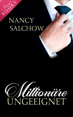 Millionäre ungeeignet (eBook, ePUB) - Salchow, Nancy