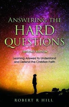 Answering the Hard Questions (eBook, ePUB) - Hill, Robert R