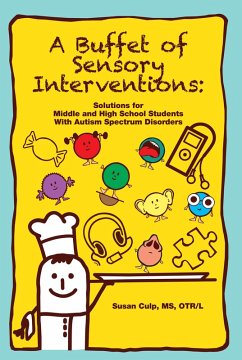 A Buffet of Sensory Interventions (eBook, ePUB) - Culp, Susan L.